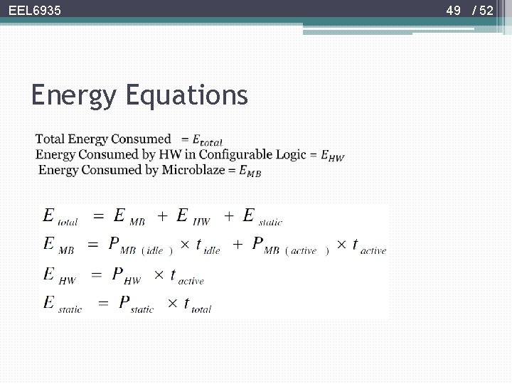 EEL 6935 Energy Equations 49 / 52 