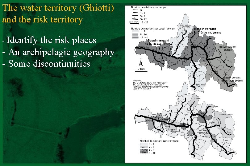 The water territory (Ghiotti) and the risk territory - Identify the risk places -
