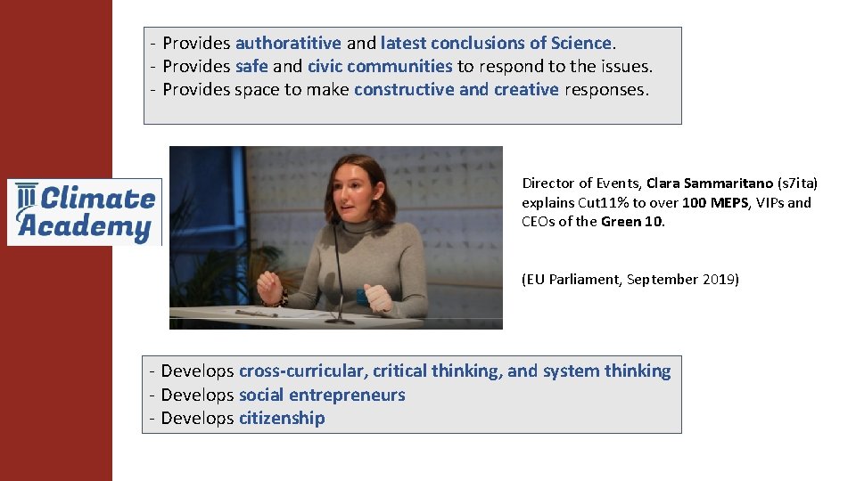 - Provides authoratitive and latest conclusions of Science. - Provides safe and civic communities - Provides authoratitive and latest conclusions of Science. - Provides safe and civic communities