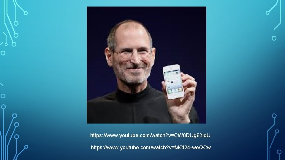 https: //www. youtube. com/watch? v=CW 0 DUg 63 lq. U https: //www. youtube. com/watch?