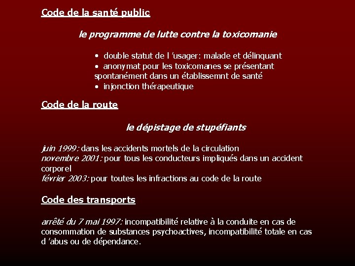 Code de la santé public le programme de lutte contre la toxicomanie • double