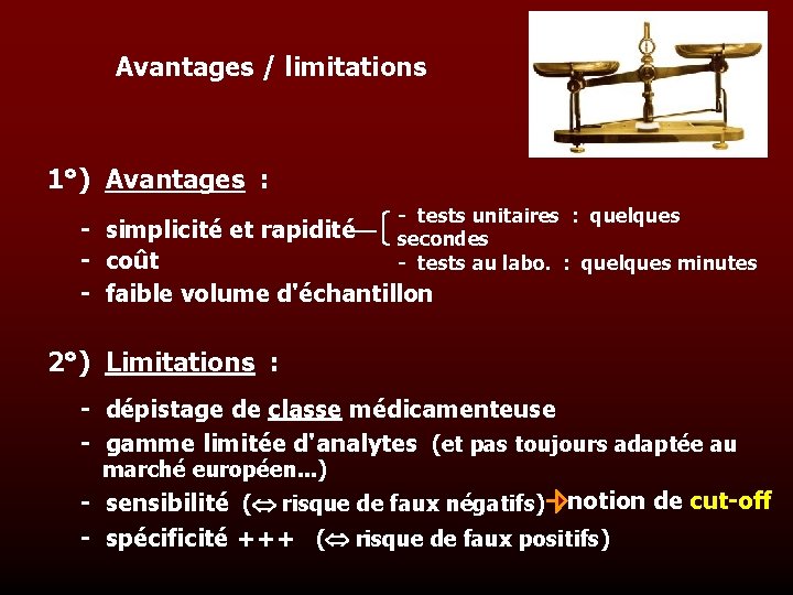 Avantages / limitations 1°) Avantages : - tests unitaires : quelques secondes - tests