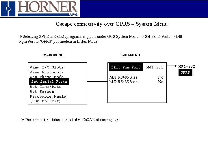 Cscape connectivity over GPRS – System Menu ØSelecting GPRS as default programming port under