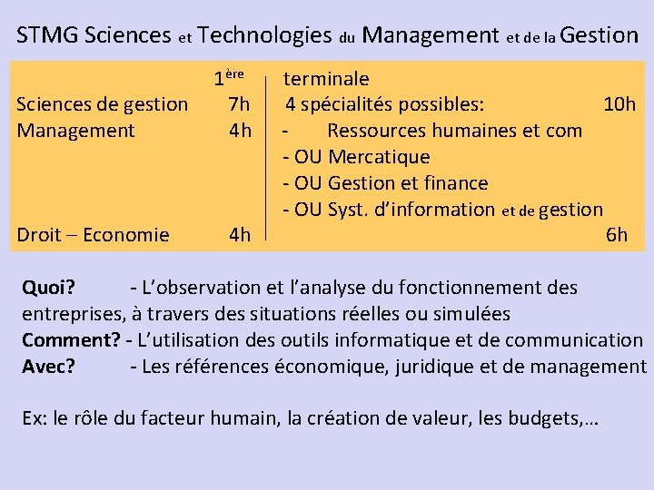 STMG Sciences et Technologies du Management et de la Gestion Sciences de gestion Management