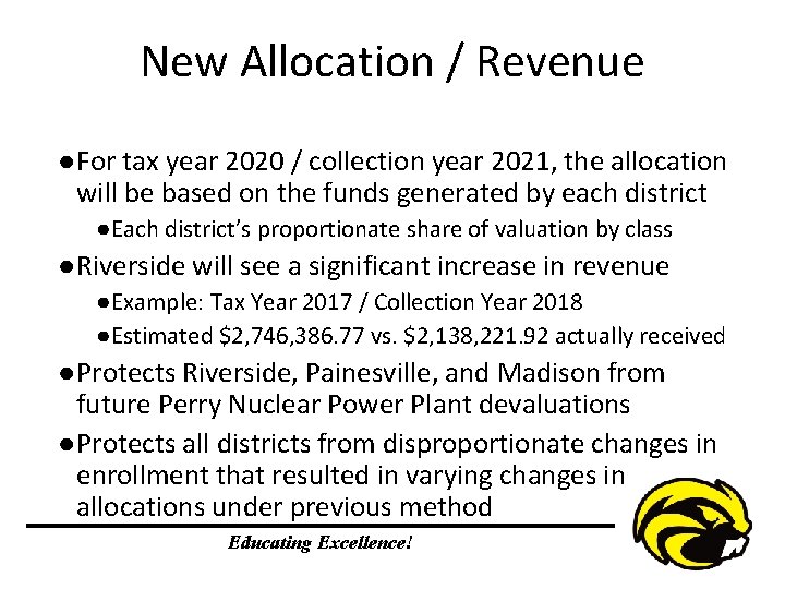 New Allocation / Revenue ● For tax year 2020 / collection year 2021, the