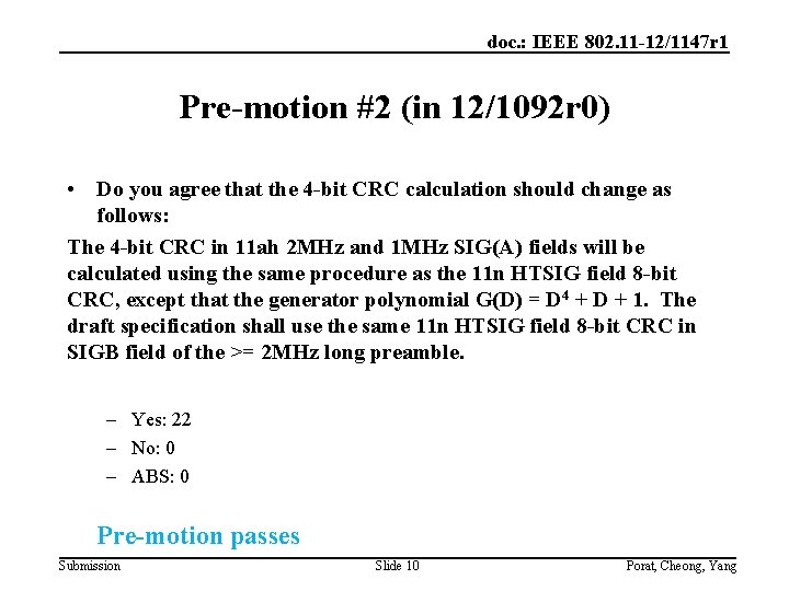 doc. : IEEE 802. 11 -12/1147 r 1 Pre-motion #2 (in 12/1092 r 0)