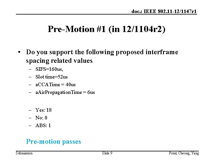 doc. : IEEE 802. 11 -12/1147 r 1 Pre-Motion #1 (in 12/1104 r 2)