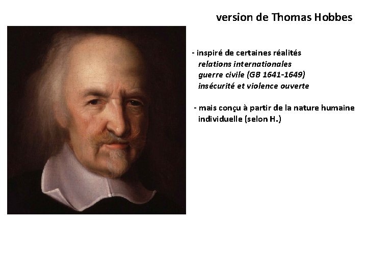 version de Thomas Hobbes inspiré de certaines réalités relations internationales guerre civile (GB 1641