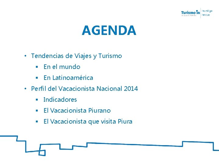 AGENDA • Tendencias de Viajes y Turismo § En el mundo § En Latinoamérica