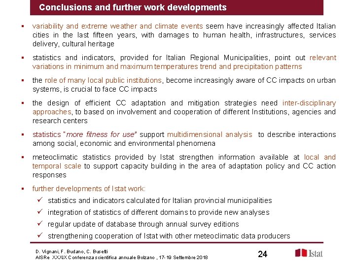 Conclusions and further work developments § variability and extreme weather and climate events seem