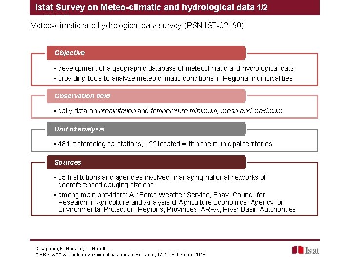 Istat Survey on Meteo-climatic and hydrological data 1/2 FARE Meteo-climatic and hydrological data survey