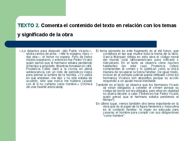 TEXTO 2. Comenta el contenido del texto en relación con los temas y significado