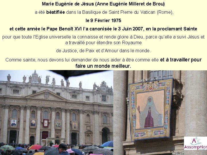 Marie Eugénie de Jésus (Anne Eugénie Milleret de Brou) a été béatifiée dans la
