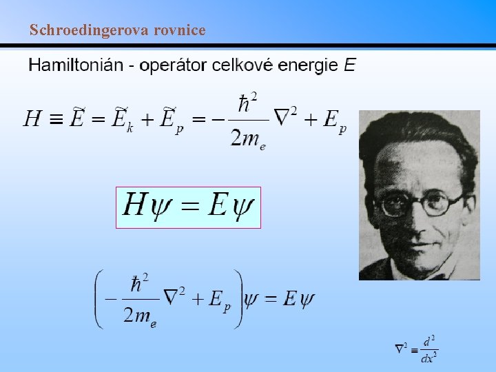 Schroedingerova rovnice 