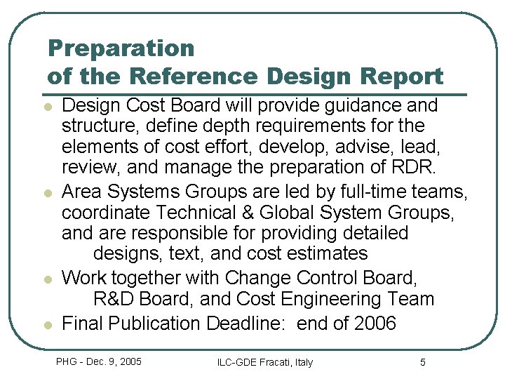 Report Reference Example Design Early Thoughts on the Reference Design Report Peter