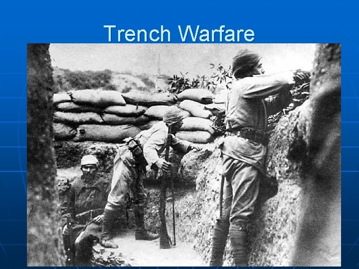 Trench Warfare 