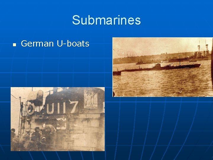 Submarines n German U-boats 