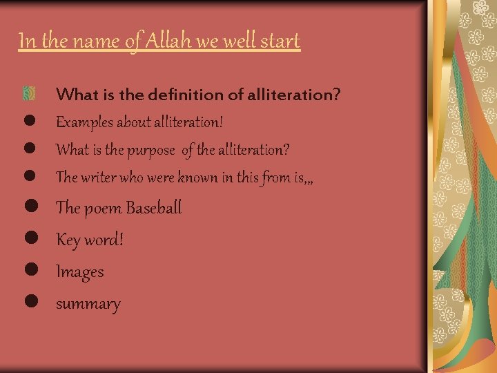 In the name of Allah we well start What is the definition of alliteration?