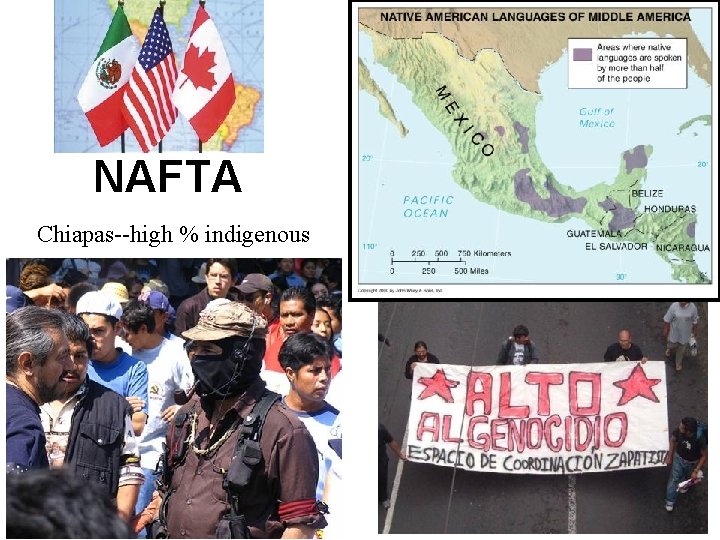 NAFTA Chiapas--high % indigenous 