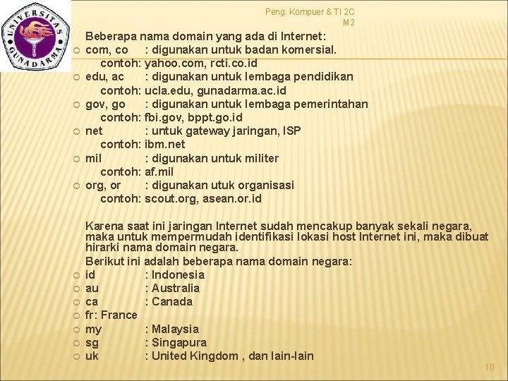 Peng. Kompuer & TI 2 C M 2 Beberapa nama domain yang ada di