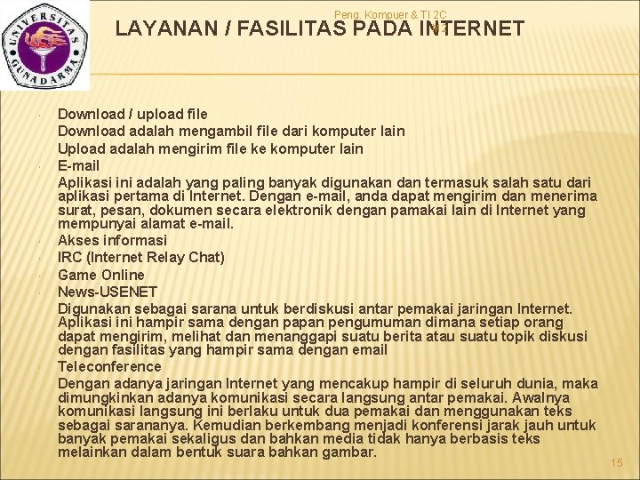 Peng. Kompuer & TI 2 C M 2 LAYANAN / FASILITAS PADA INTERNET Download