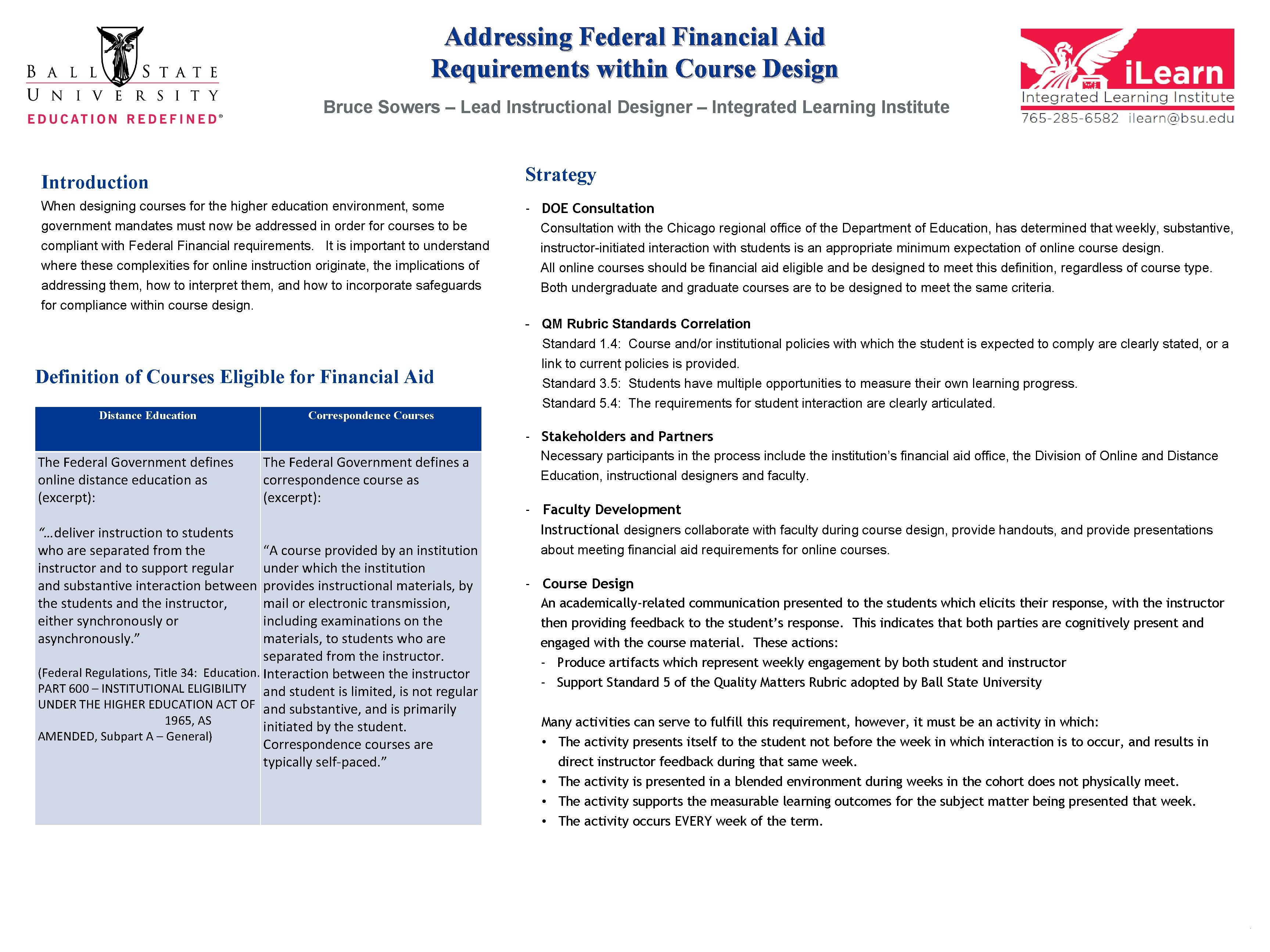 Addressing Federal Financial Aid Requirements within Course Design Bruce Sowers – Lead Instructional Designer