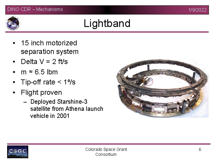 DINO CDR – Mechanisms 1/9/2022 Lightband • 15 inch motorized separation system • Delta