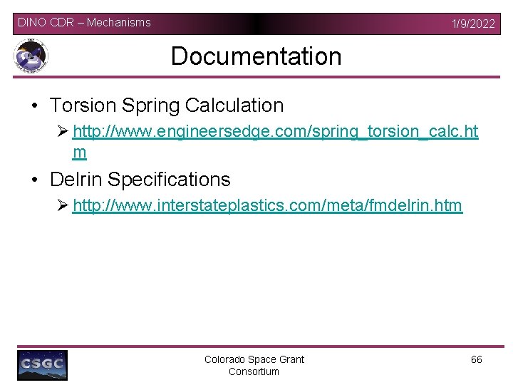 DINO CDR – Mechanisms 1/9/2022 Documentation • Torsion Spring Calculation Ø http: //www. engineersedge.