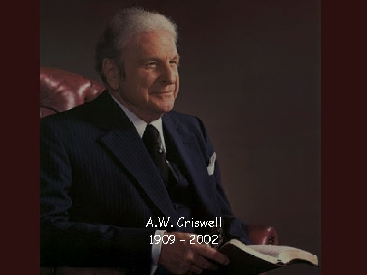A. W. Criswell 1909 - 2002 