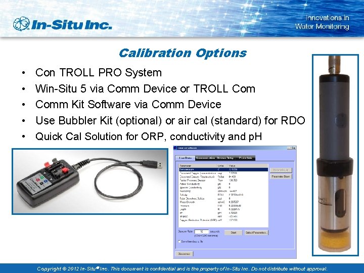 Calibration Options • • • Con TROLL PRO System Win-Situ 5 via Comm Device