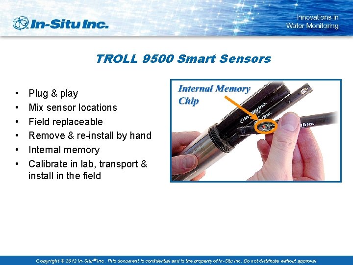 TROLL 9500 Smart Sensors • • • Plug & play Mix sensor locations Field