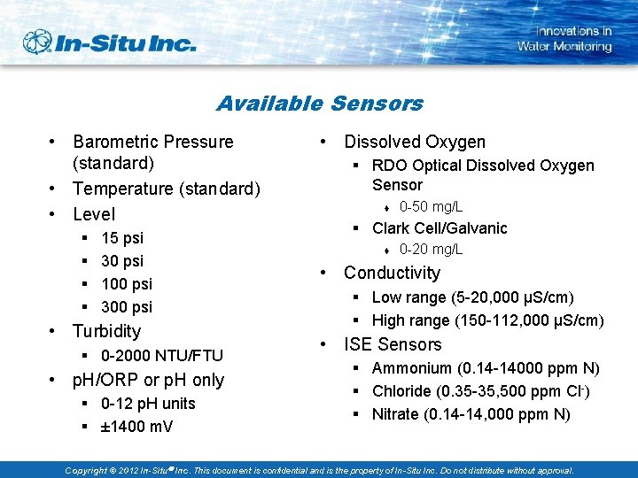 Available Sensors • Barometric Pressure (standard) • Temperature (standard) • Level § § 15