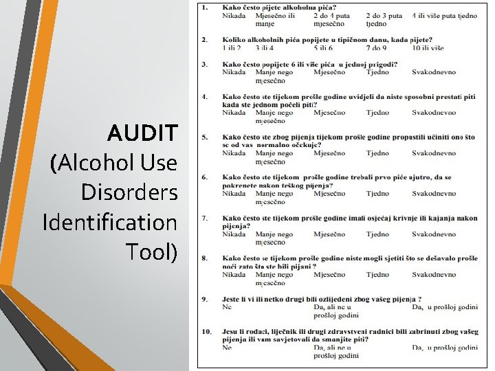AUDIT (Alcohol Use Disorders Identification Tool) 