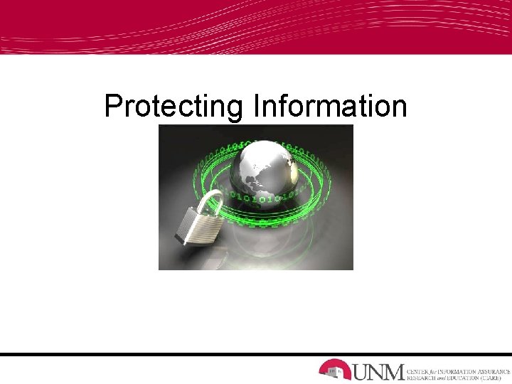 Protecting Information 