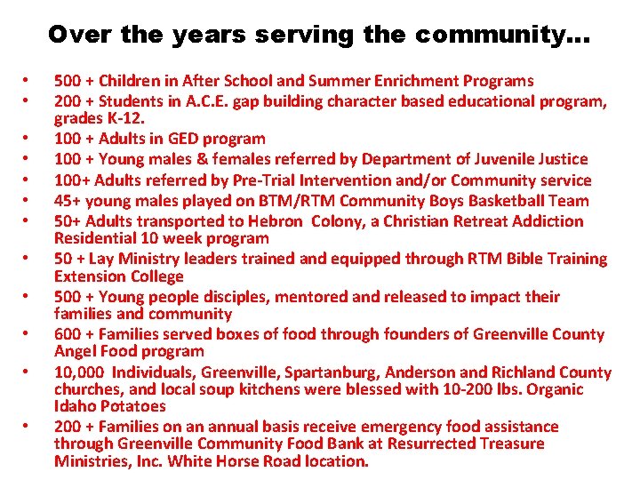 Over the years serving the community… • • • 500 + Children in After