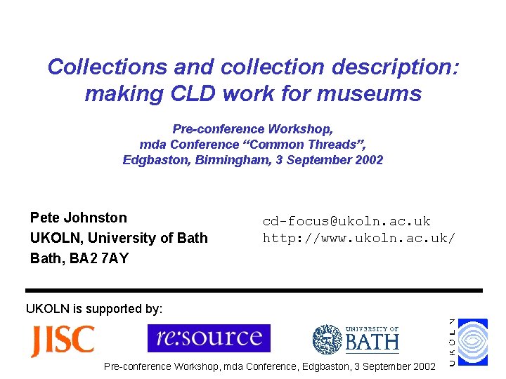 Collections and collection description making CLD work for