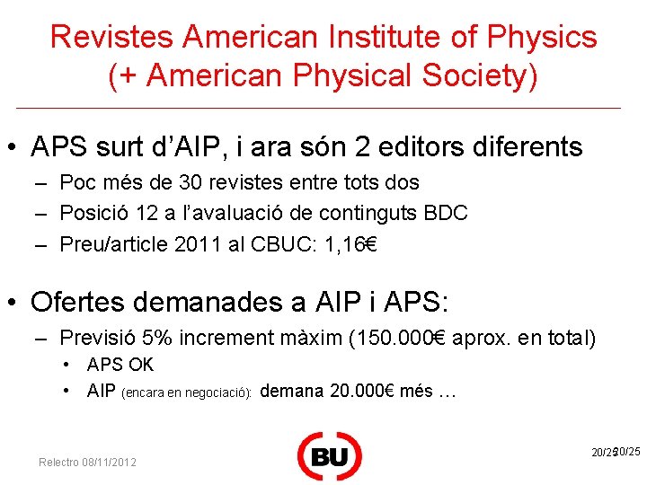 Revistes American Institute of Physics (+ American Physical Society) • APS surt d’AIP, i