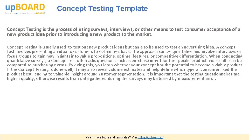 Concept Testing Template Concept Testing is the process of using surveys, interviews, or other