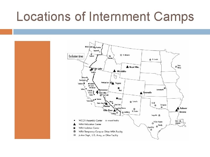 Locations of Internment Camps 