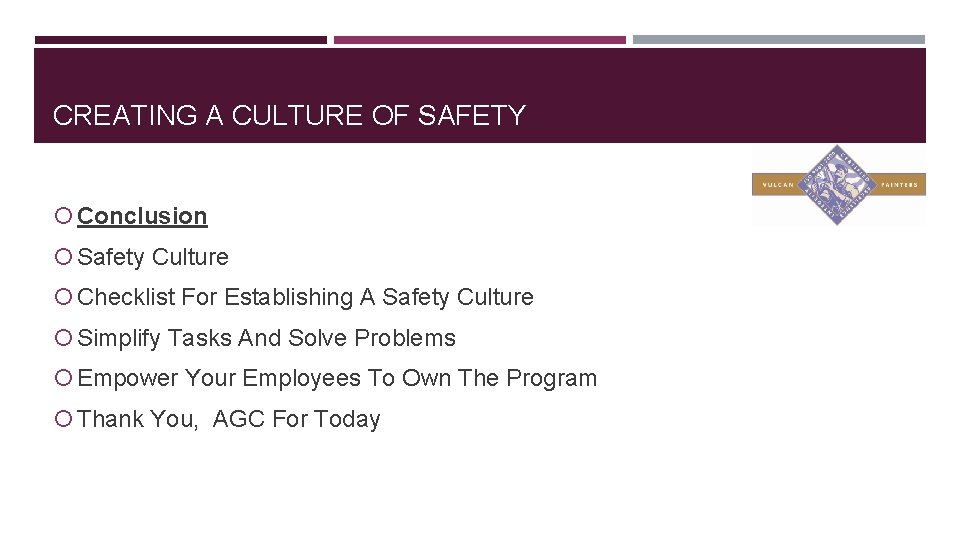 CREATING A CULTURE OF SAFETY JOE SINGERHOUSE CREATING