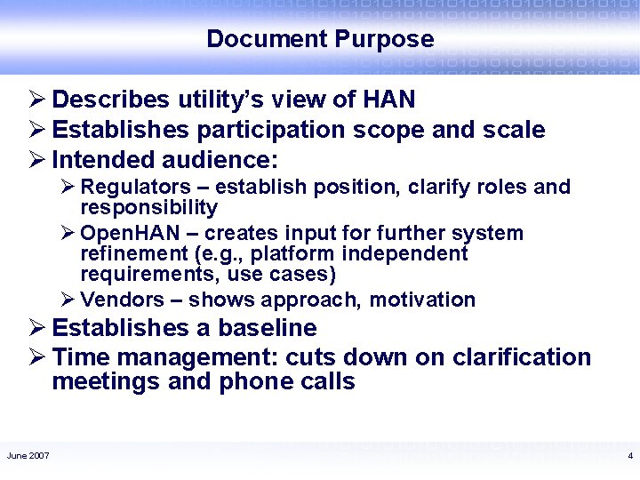 Document Purpose Ø Describes utility’s view of HAN Ø Establishes participation scope and scale
