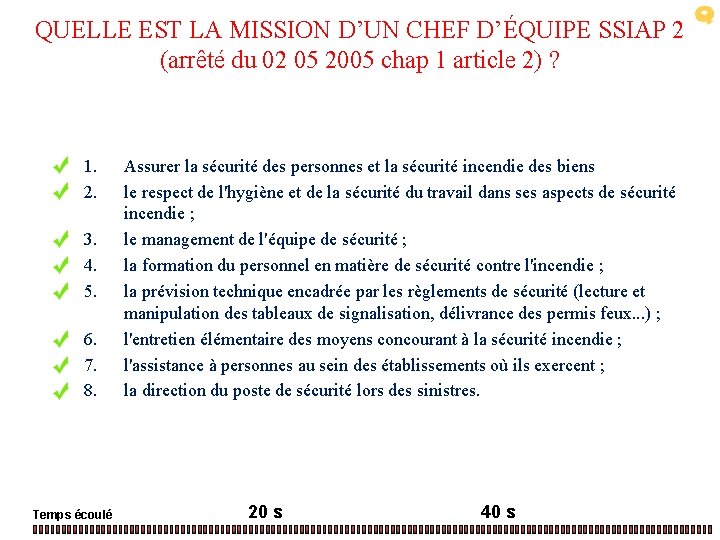 QUELLE EST LA MISSION D’UN CHEF D’ÉQUIPE SSIAP 2 (arrêté du 02 05 2005