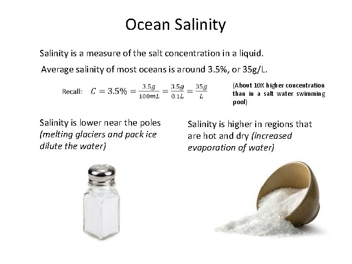 Ocean Salinity is a measure of the salt concentration in a liquid. Average salinity