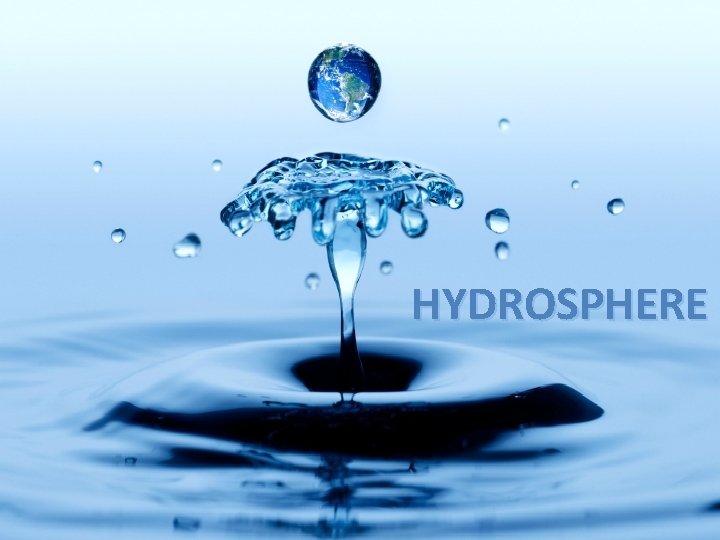 HYDROSPHERE 