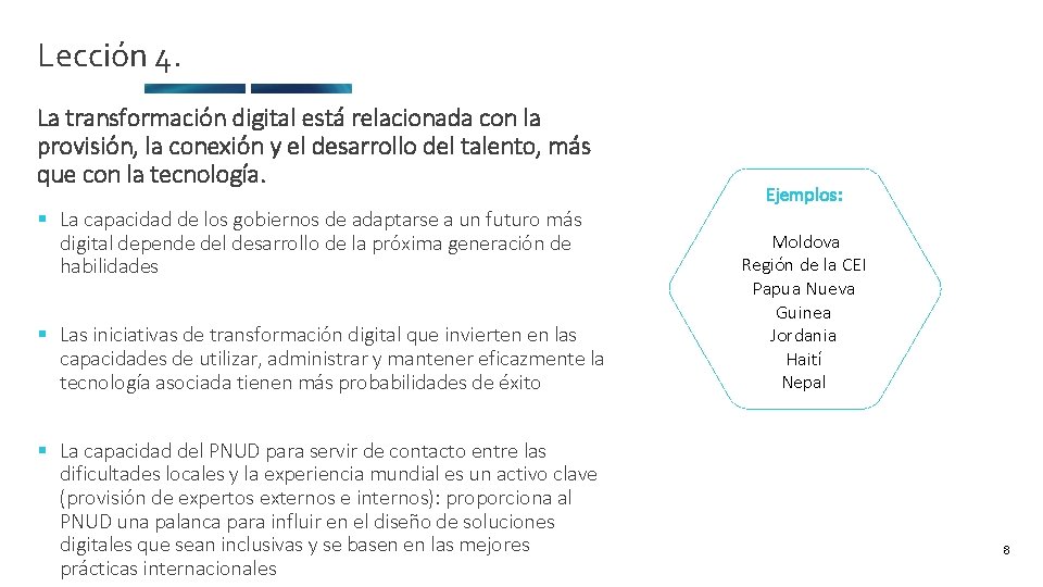 Lección 4. La transformación digital está relacionada con la provisión, la conexión y el