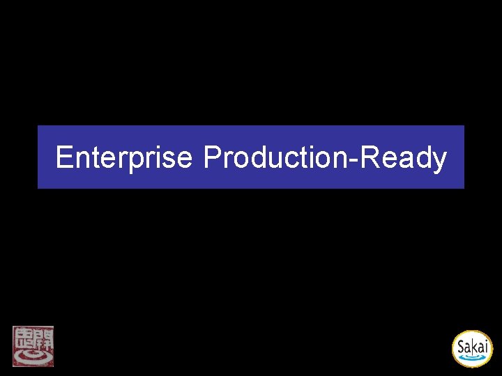 Enterprise Production-Ready Enterprise Production-Ready