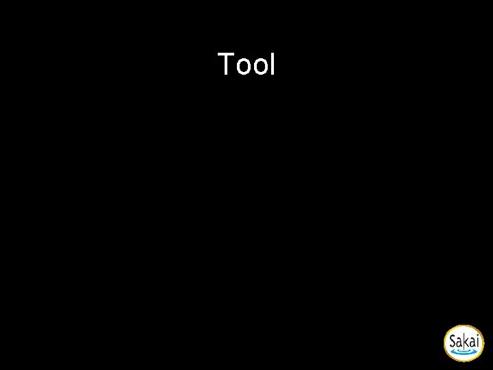 Tool Tool