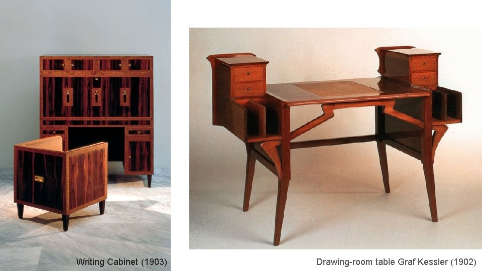 Writing Cabinet (1903) Drawing-room table Graf Kessler (1902) 