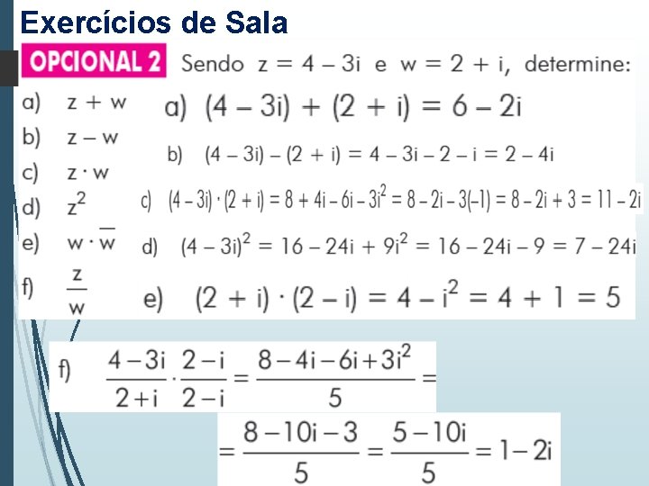 Exercícios de Sala Exercícios de Sala