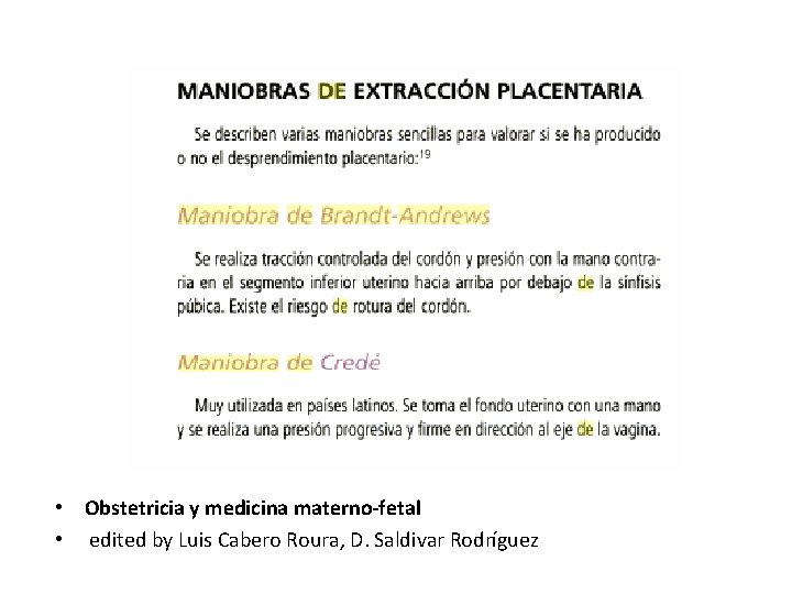 • Obstetricia y medicina materno-fetal • edited by Luis Cabero Roura, D. Saldivar • Obstetricia y medicina materno-fetal • edited by Luis Cabero Roura, D. Saldivar